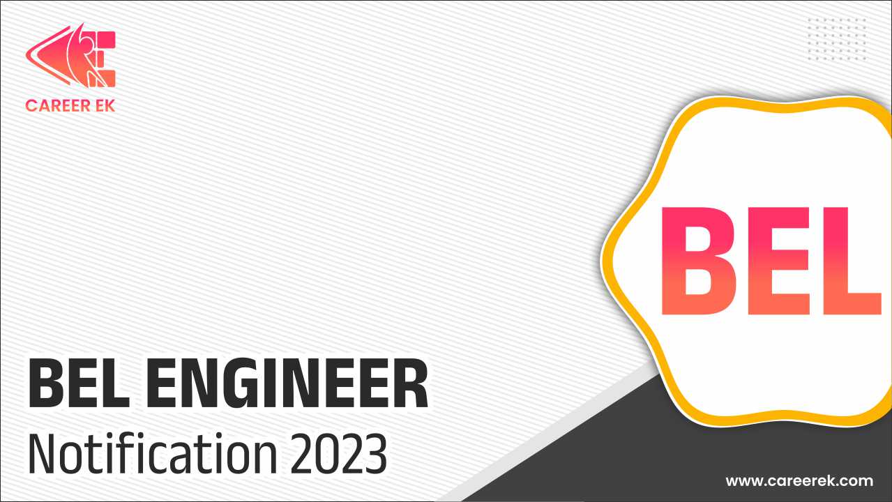 BEL Engineer Recruitment 2023